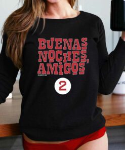 Buenas Noches Amigos T-shirt Buenas Noches Amigos T-shirt