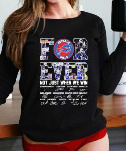 Buffalo Bills For Ever Not Just When We Win Sean Mcdermott Josh Allen Stefon Diggs Signature Shirt Buffalo Bills For Ever Not Just When We Win Sean Mcdermott Josh Allen Stefon Diggs Signature Shirt