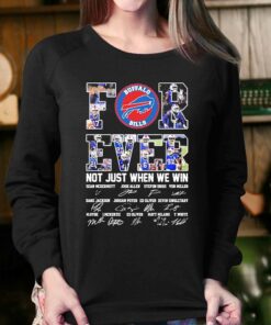 Buffalo Bills For Ever Not Just When We Win Sean Mcdermott Josh Allen Stefon Diggs Signature Shirt 3 Buffalo Bills For Ever Not Just When We Win Sean Mcdermott Josh Allen Stefon Diggs Signature Shirt 4
