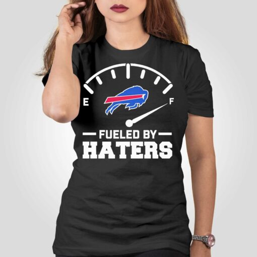 Buffalo Bills Fueled By Haters 2023 Shirt