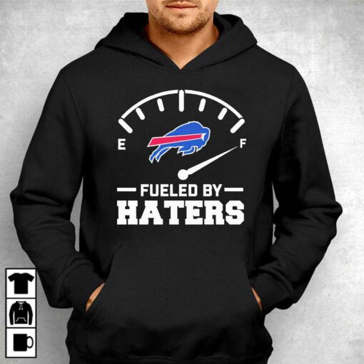 Buffalo Bills Fueled By Haters 2023 Shirt