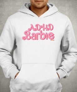 Buggirl200 Adhd Barbie T shirt 3