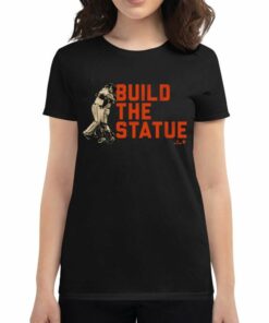 Build The Statue Shirt Build The Statue Shirt