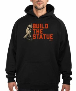 Build The Statue Shirt 2 Build The Statue Shirt 3