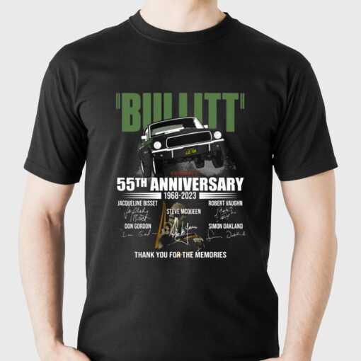 Bullitt 55th Anniversary 1968 – 2023 Thank You For The Memories Unisex T-shirt