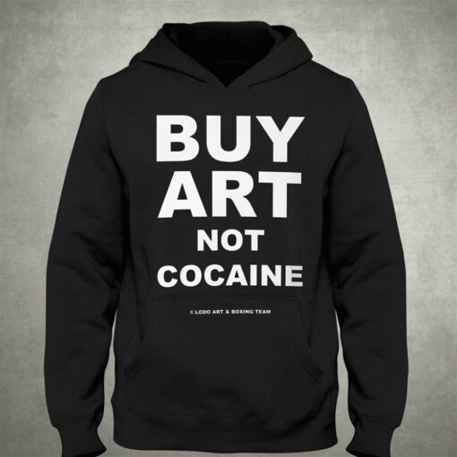 Buy Art Not Cocaine T-shirt