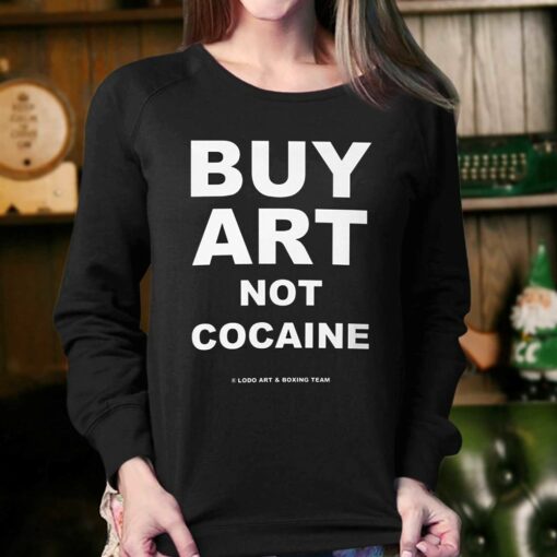 Buy Art Not Cocaine T-shirt