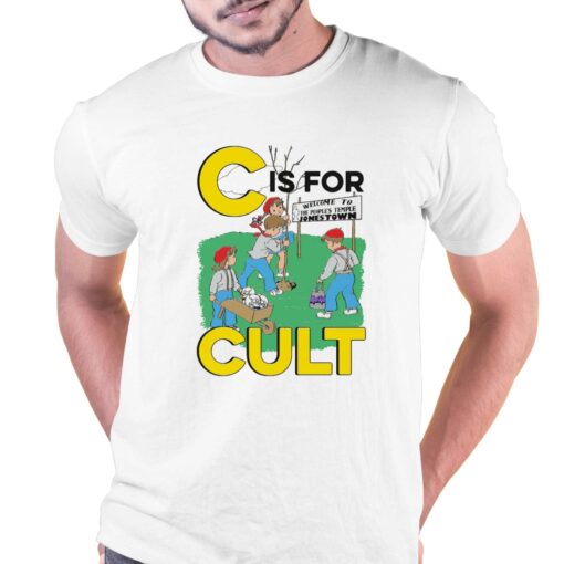 C Is For Cult T-shirt