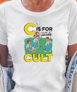 C Is For Cult T-shirt