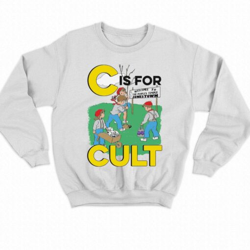 C Is For Cult T-shirt