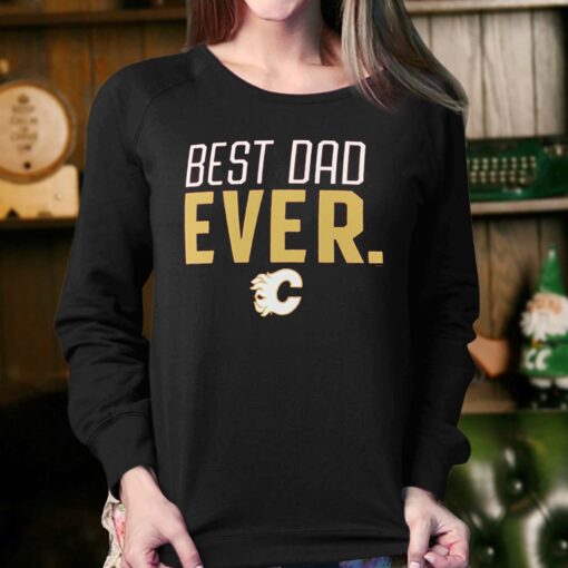 Calgary Flames Fanatics Branded Best Dad Ever T-shirt