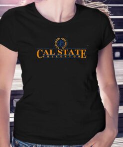 California State University Fullerton Shirt California State University Fullerton Shirt