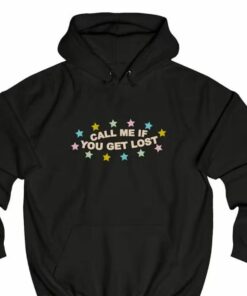Call Me If You Get Lost Hoodie Call Me If You Get Lost Hoodie