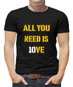 Campeche Collective Merch All You Need Is 10ve T-shirt Campeche Collective Merch All You Need Is 10ve T-shirt