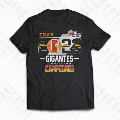 Campeones Gigantes De Carolina Bsn 2023 Shirt