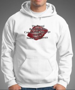 Can Do With Your Lips T-shirt 2 Can Do With Your Lips T shirt 3