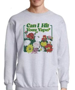 Can I Hit Your Vape Crewneck T-shirt 3 Can I Hit Your Vape Crewneck T shirt 4