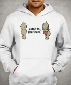 Can I Hit Your Vape T shirt 3