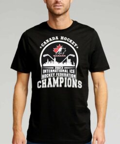 Canada Hockey 2023 International Ice Hockey Federation Champions Skyline Shirt Canada Hockey 2023 International Ice Hockey Federation Champions Skyline Shirt