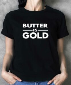Carnivorediet Butter Is Gold T-shirt Carnivorediet Butter Is Gold T-shirt