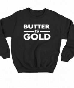 Carnivorediet Butter Is Gold T-shirt 3 Carnivorediet Butter Is Gold T shirt 4