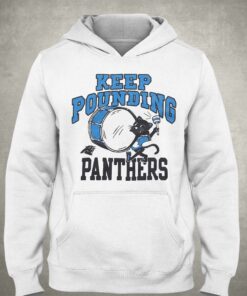 Carolina Panthers Keep Pounding T shirt 3