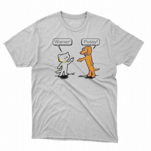 Cat Wiener Dog Pussy Shirt