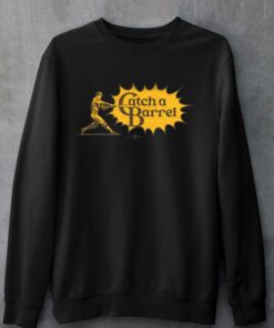 Catch A Barrel T shirt 4