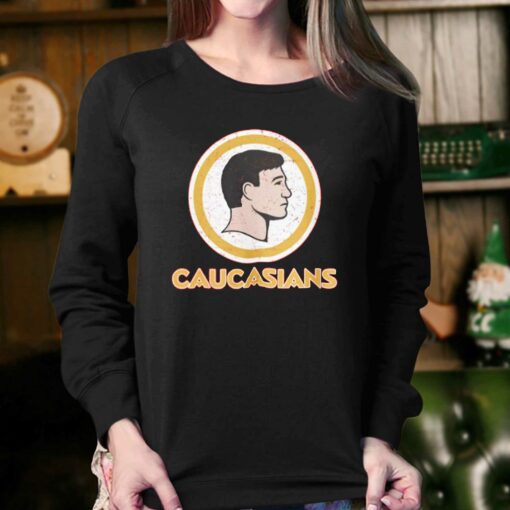 Caucasians T-shirt