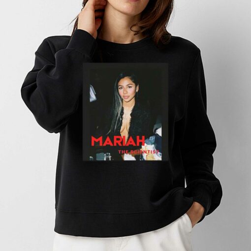 Celebrity Mariah The Scientist Shirt