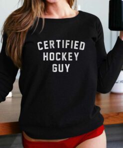 Certified Hockey Guy T-shirt Certified Hockey Guy T-shirt