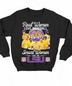 Champions Real Women Love Baseball Smart Women Love The Lsu Tigers Signature Shirt 4