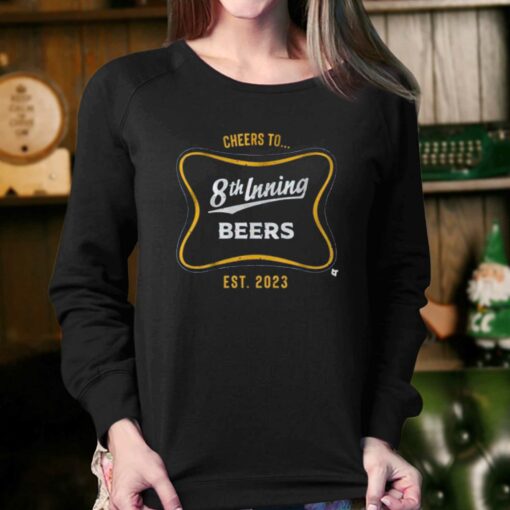 Cheers To 8th Inning Beers T-shirt