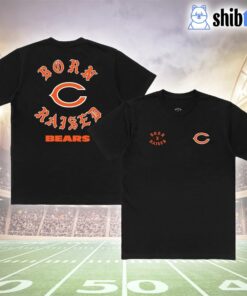 Chicago Bears Born X Raised Unisex T-shirt 2 Chicago Bears Born X Raised Unisex T shirt 3