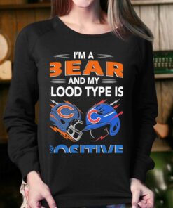 Chicago Bears Im A Bear And My Blood Type Is Positive Chicago Cubs Shirt 3 Chicago Bears Im A Bear And My Blood Type Is Positive Chicago Cubs Shirt 4