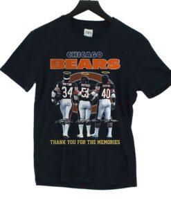 Chicago Bears Payton And Butkus And Sayers Thank You For The Memories T-shirt Chicago Bears Payton And Butkus And Sayers Thank You For The Memories T-shirt