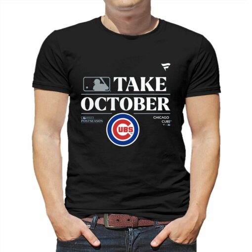 Chicago Cubs Take October Playoffs Postseason 2023 Shirt