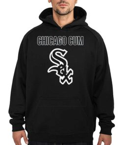 Chicago Cum Chicago White Sox Shirt 3