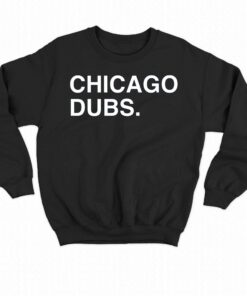 Chicago Dubs T-shirt 3 Chicago Dubs T shirt 4