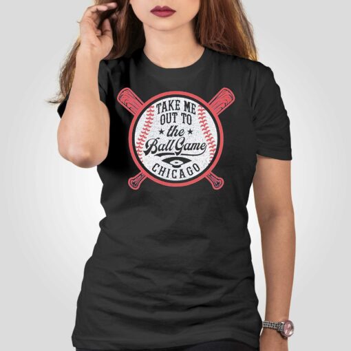 Chicago White Sox Take Me Out To The Ball Game Shirt