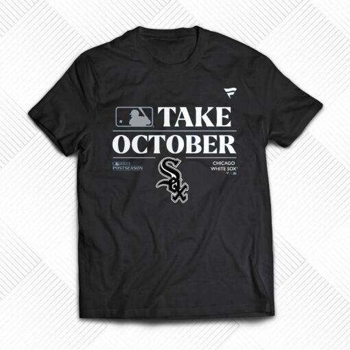 Chicago White Sox Take October Playoffs Postseason 2023 Shirt