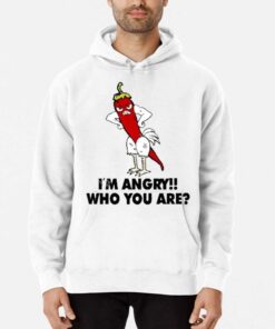 Chili Chicken Im Angry Who You Are Shirt 2 Chili Chicken Im Angry Who You Are Shirt 3