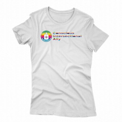 Cia Conscious Intersectional Ally T-shirt