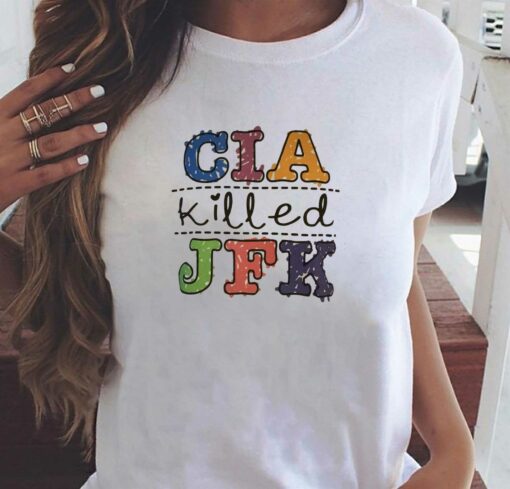 Cia Killed Jfk T-shirt