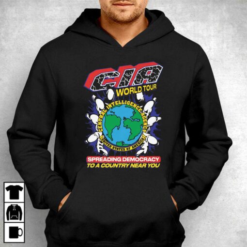 Cia World Tour Shirt Spreading Democracy To A Country Near You