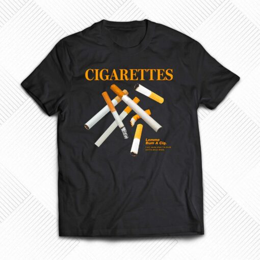 Cigarettes T-shirt