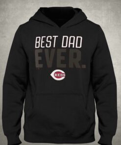 Cincinnati Reds Fanatics Branded Best Dad Ever T-shirt 2 Cincinnati Reds Fanatics Branded Best Dad Ever T shirt 3