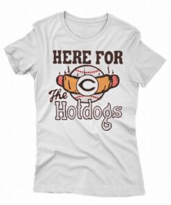 Cincinnati Reds Here For The Hotdogs Shirt