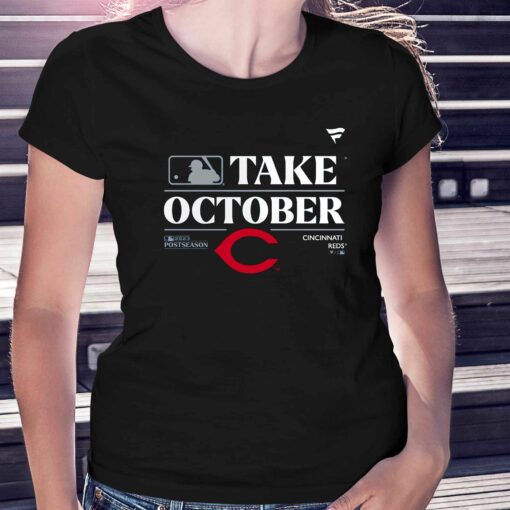 Cincinnati Reds Take October Playoffs Postseason 2023 Shirt