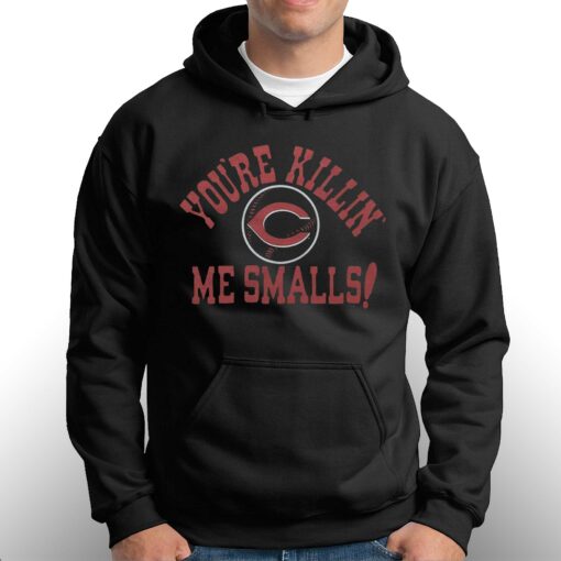 Cincinnati Reds You’re Killin’ Me Smalls Shirt